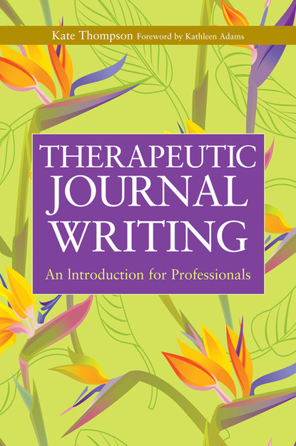 Kate Thompson - Therapeutic Journal Writing