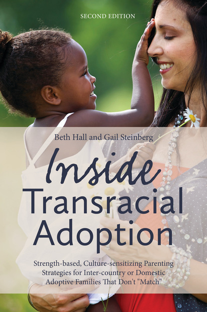 Gail Steinberg - Inside Transracial Adoption