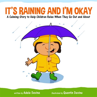 Adele Devine - It's Raining and I'm Okay