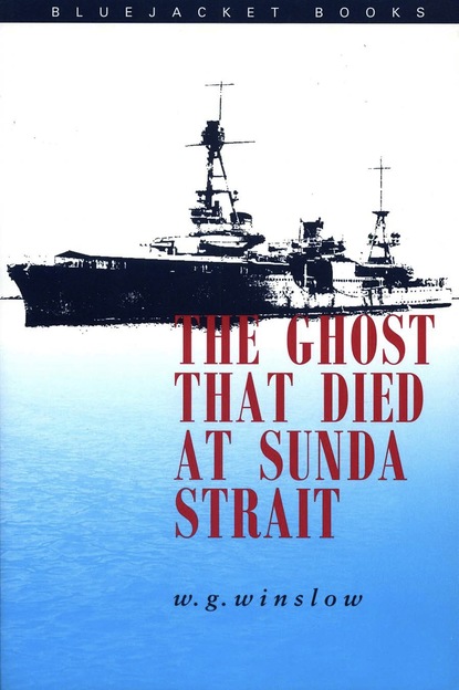 Walter G. Winslow - The Ghosts that Died at Sunda Strait