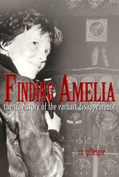 Ric Gillespie - Finding Amelia