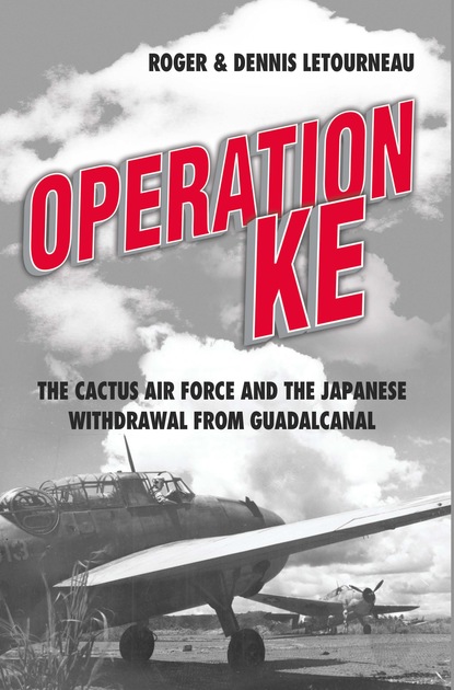 Roger Letourneau - Operation KE