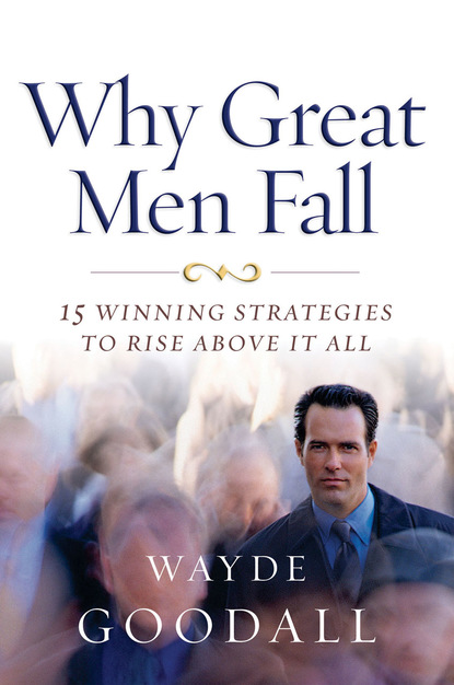 Wayde Goodall — Why Great Men Fall