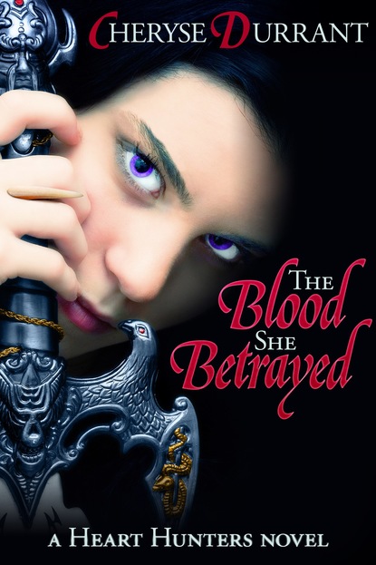 Cheryse Durrant - The Blood She Betrayed