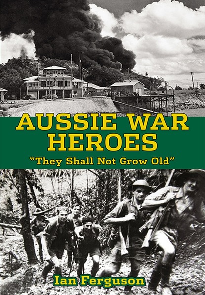 Ian Ferguson — Aussie War Heroes