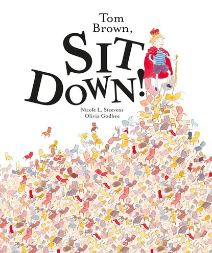 

Tom Brown, Sit Down!