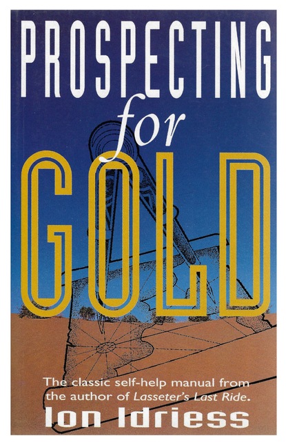 

Prospecting for Gold