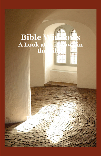 Ken Trivette — Bible Windows