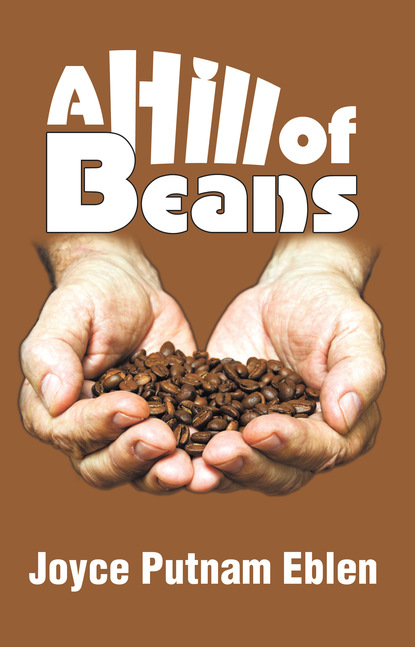 

A Hill of Beans