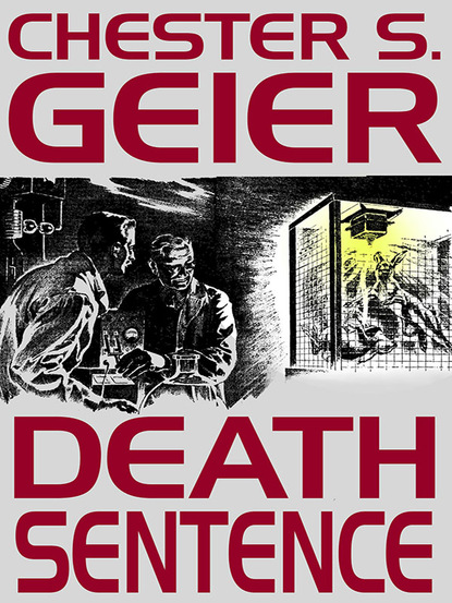 Chester S. Geier — Death Sentence