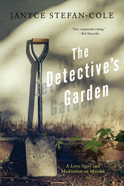 Janyce Stefan-Cole — The Detective's Garden