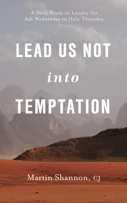 Martin Shannon - Lead Us Not Into Temptation