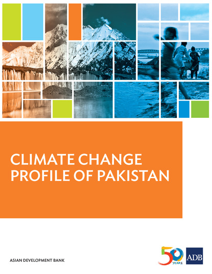 Qamar Uz Zaman Chaudhry - Climate Change Profile of Pakistan