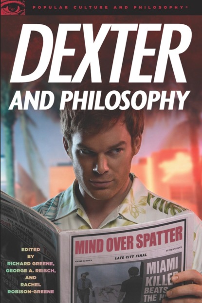 

Dexter and Philosophy