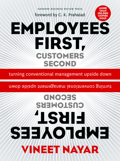 Vineet Nayar - Employees First, Customers Second