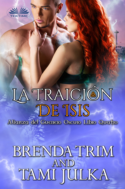 Brenda Trim - La Traición De Isis