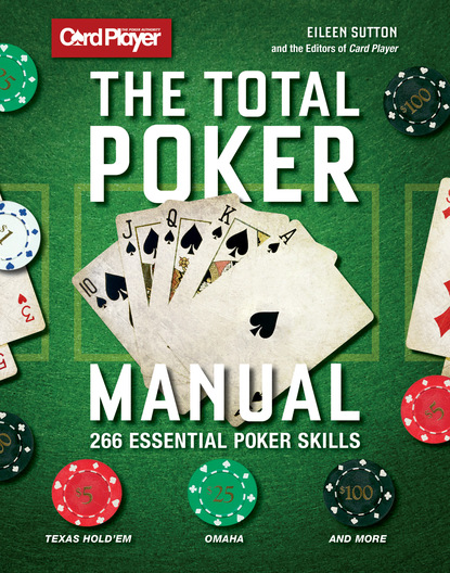 

The Total Poker Manual