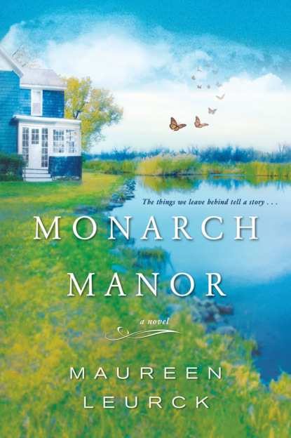 Maureen Leurck - Monarch Manor