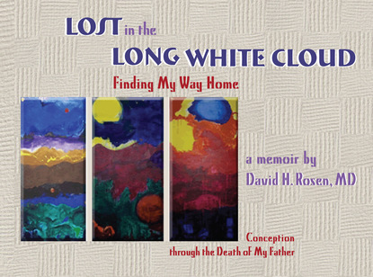 David H. Rosen — Lost in the Long White Cloud