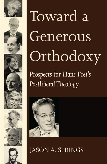 Jason A. Springs — Toward a Generous Orthodoxy