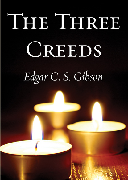 

The Three Creeds