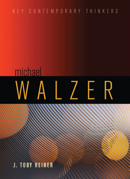 J. Toby Reiner — Michael Walzer