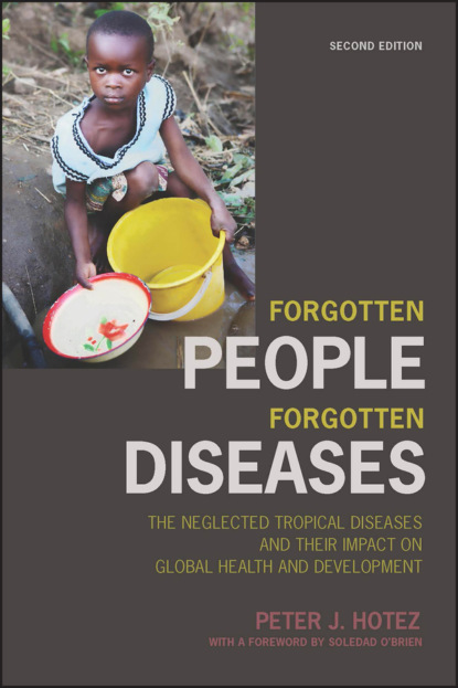Peter J. Hotez - Forgotten People, Forgotten Diseases