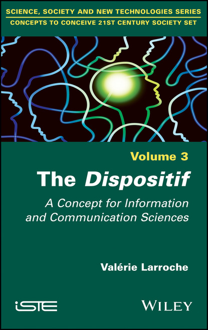 The Dispositif - Valerie Larroche