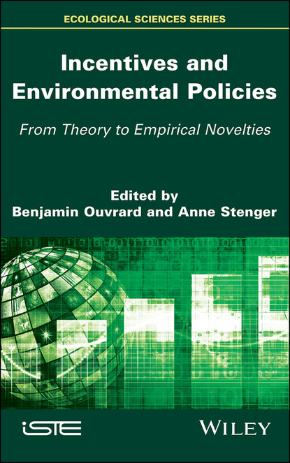 Группа авторов - Incentives and Environmental Policies
