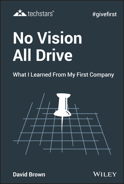 No Vision All Drive - David Brown