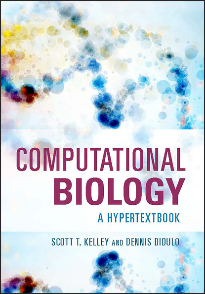 Computational Biology (Scott T. Kelley). 