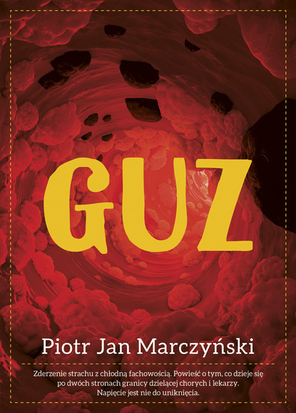 Piotr Marczyński - Guz