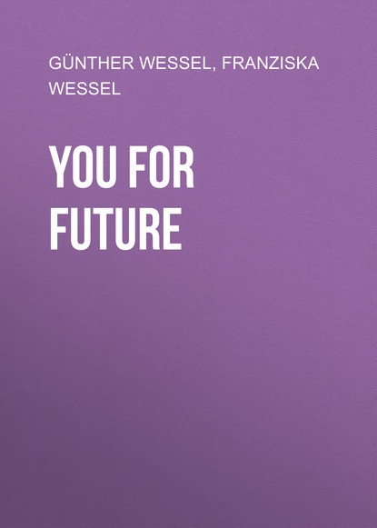 

You for Future