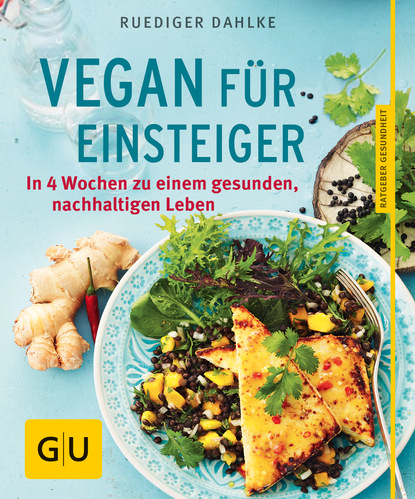 

Vegan für Einsteiger