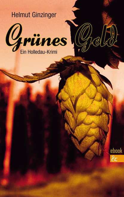 

Grünes Gold