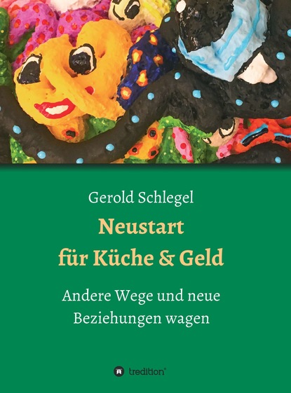 

Neustart für Küche und Geld