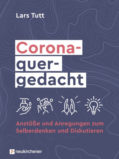 

Corona quergedacht