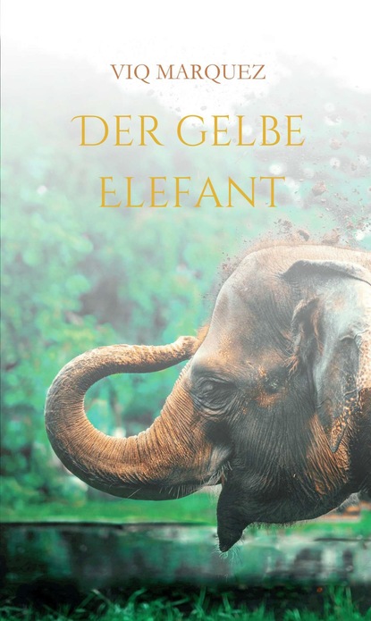 

DER GELBE ELEFANT