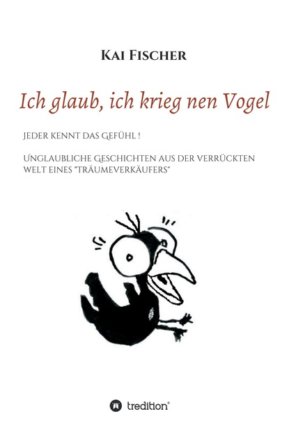 

Ich glaub, ich krieg nen Vogel