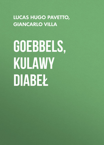 Giancarlo Villa — Goebbels, kulawy diabeł