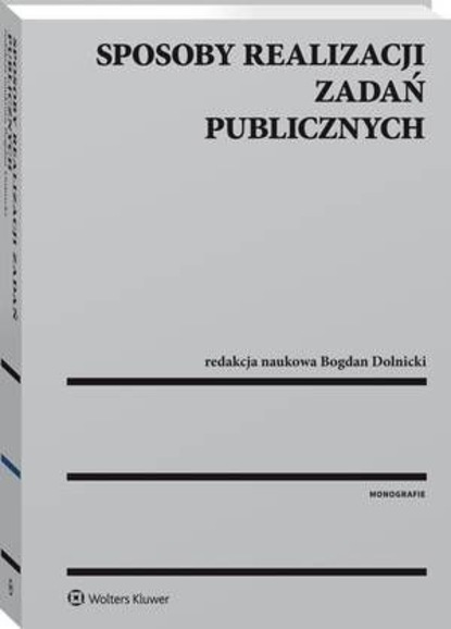 Bogdan Dolnicki - Sposoby realizacji zadań publicznych