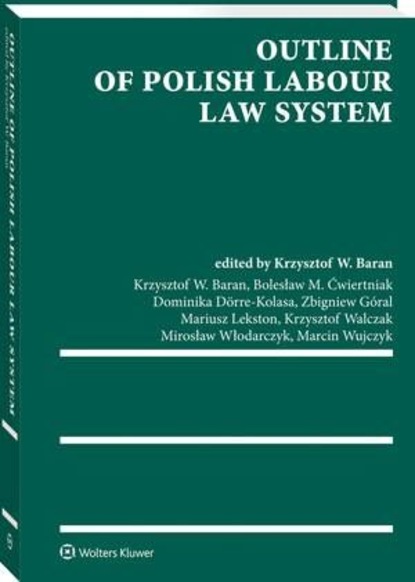 Zbigniew Góral - Outline of Polish Labour Law System