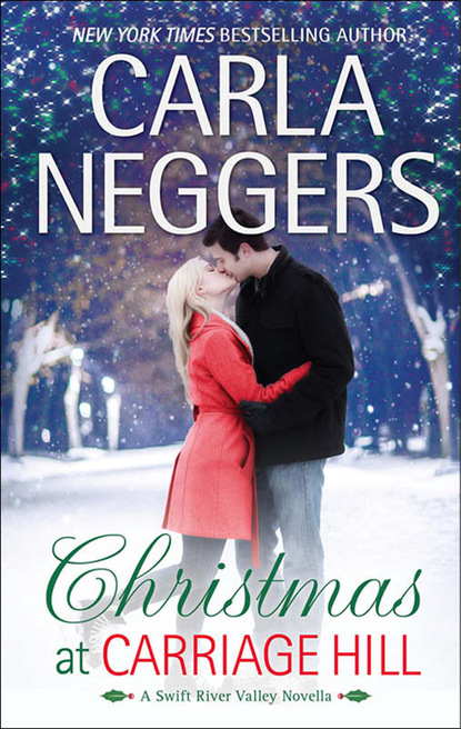 Carla Neggers - Christmas at Carriage Hill
