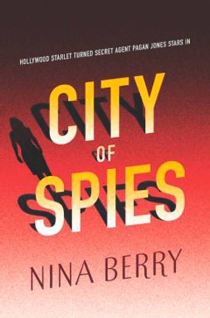 Nina Berry - City Of Spies