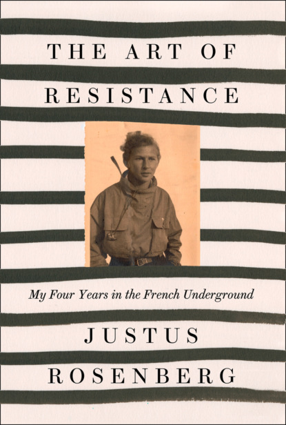 The Art of Resistance (Justus Rosenberg). 
