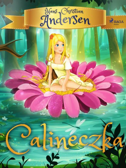 H.c. Andersen - Calineczka