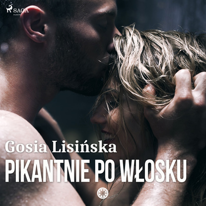 Ксюша Ангел - Pikantnie po włosku