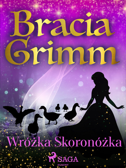 Bracia Grimm - Wróżka Skoronóżka