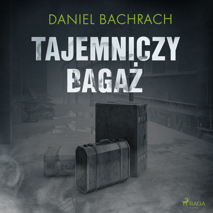 Daniel Bachrach - Tajemniczy bagaż