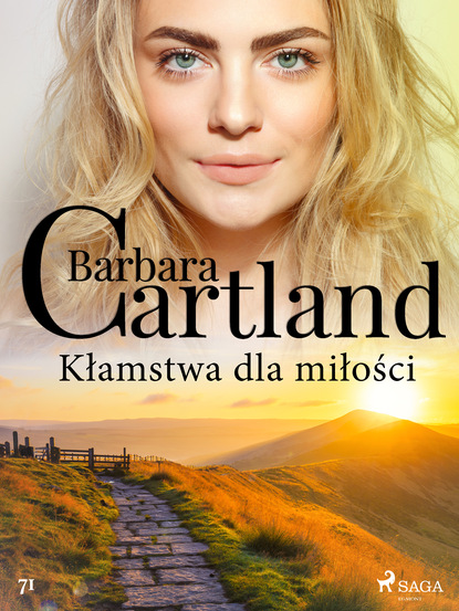 Барбара Картленд - Kłamstwa dla miłości